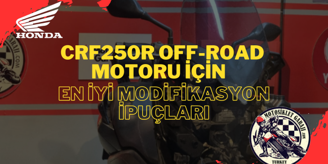 Bu yazıda, Honda CRF250R’in motor gücünü ve genel performansını artırmaya yönelik en etkili modifikasyon ipuçlarını detaylandırıyoruz.