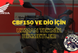 CBF150 ve Dio İçin Uzman Teknik Hizmetler
