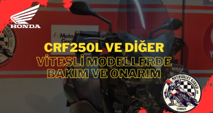 CRF250L ve Diğer Vitesli Modellerde Bakım ve Onarım